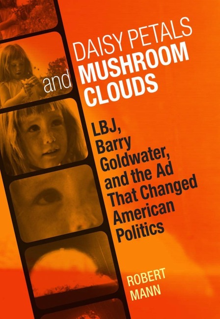 Daisy Petals and Mushroom Clouds - Robert Mann