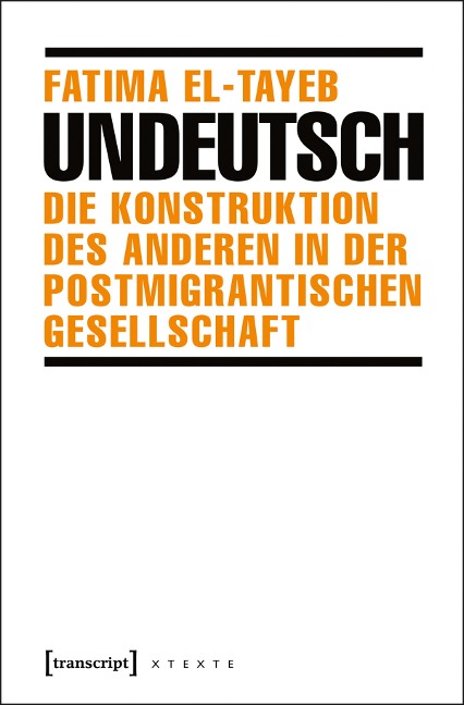Undeutsch - Fatima El-Tayeb