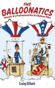 Cover-Bild zum Titel 'The Balloonatics' von 'Craig Elliott'