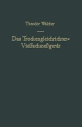 Cover-Bild zum Titel 'Das Trockengleichrichter-Vielfachmeßgerät' von 'Theodor Walcher'