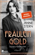 Fr&auml;ulein Gold: Scheunenkinder - Anne Stern