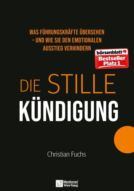 Die stille Kündigung - Christian Fuchs