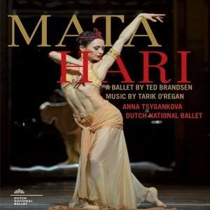 Mata Hari (Ballett)(Inszenierung Ted Brandsen - Anna/Dutch National Ballet Tsygankova