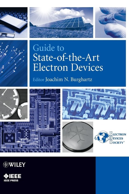 Guide to State-Of-The-Art Electron Devices - Joachim N Burghartz