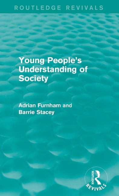 Young People's Understanding of Society (Routledge Revivals) - Adrian Furnham