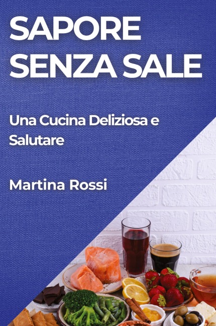 Sapore Senza Sale - Martina Rossi