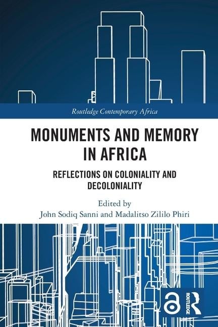 Monuments and Memory in Africa - 