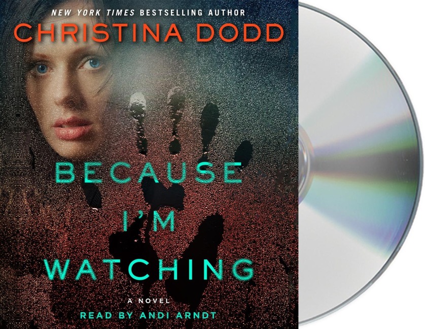 Because I'm Watching - Christina Dodd