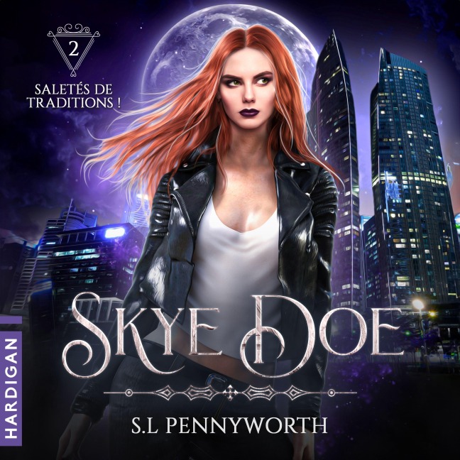 Saletés de traditions ! - S. L. Pennyworth
