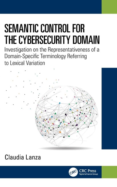 Semantic Control for the Cybersecurity Domain - Claudia Lanza
