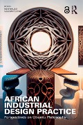 Cover-Bild zum Titel 'African Industrial Design Practice' von ''