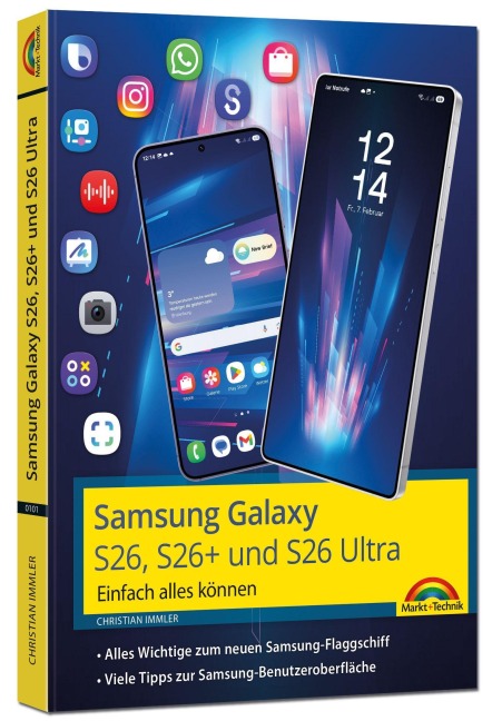 Samsung Galaxy S26, S26 Plus und S26 Ultra Galaxy AI mit Android 16 - Christian Immler