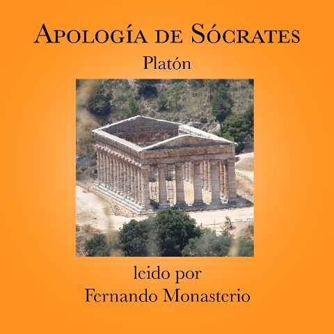 Apología de Sócrates Platón - Platón