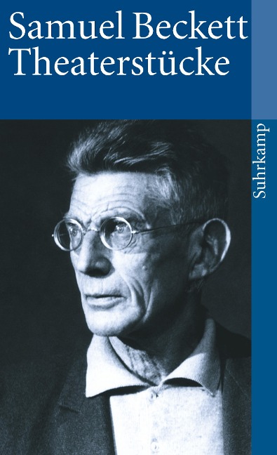 Dramatische Werke I. Theaterstücke - Samuel Beckett