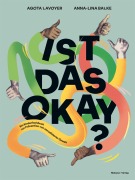 Cover-Bild zum Titel 'Ist das okay?' von 'Agota Lavoyer'