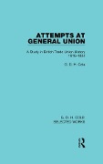 Cover-Bild zum Titel 'Attempts at General Union' von 'G. Cole'