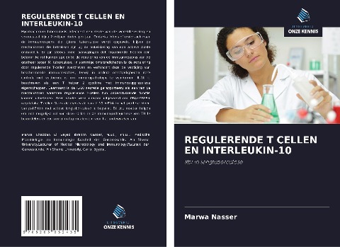 REGULERENDE T CELLEN EN INTERLEUKIN-10 - Marwa Nasser, Rasha Nasr, Nehal Draz