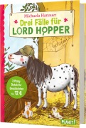Cover-Bild zum Titel 'Drei Fälle für Lord Hopper' von 'Michaela Hanauer'
