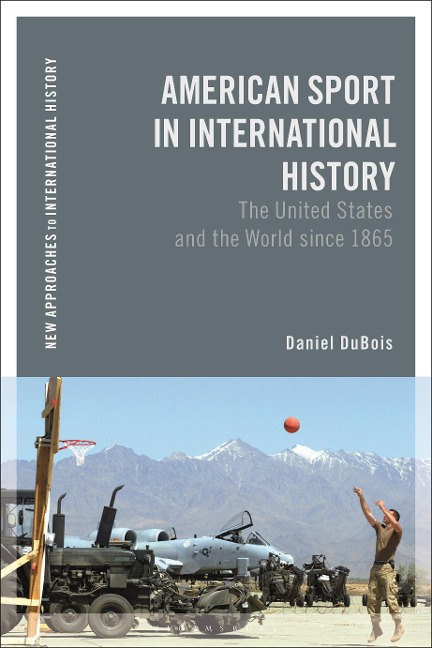 American Sport in International History - Daniel M DuBois