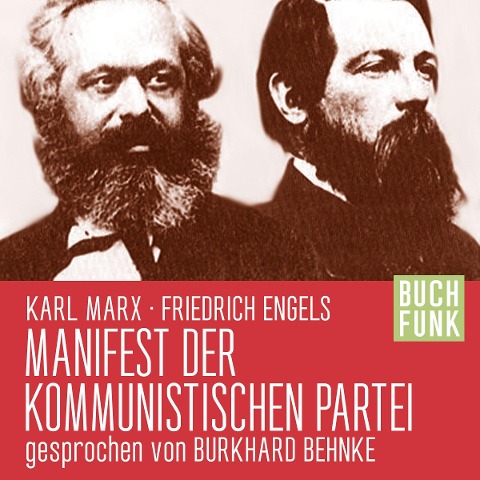 Manifest der kommunistischen Partei - Friedrich Engels, Karl Marx