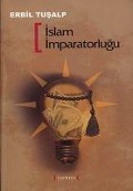 Cover-Bild zum Titel 'Islam Imparatorlugu' von 'Erbil Tusalp'