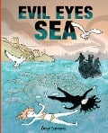 Cover-Bild zum Titel 'Evil Eyes Sea' von 'Ozge Samanci'