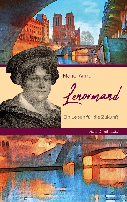 Marie-Anne Lenormand - Dicta Dimitriadis