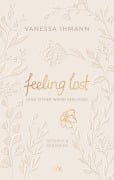 Cover-Bild zum Titel 'feeling lost (and other weird feelings)' von 'Vanessa Ihmann'