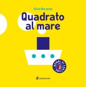 Cover-Bild zum Titel 'Quadrato al mare' von 'Silvia Borando'