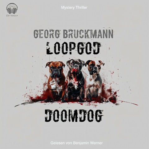 Loopgod / Doomdog - Georg Bruckmann