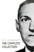 Cover-Bild zum Titel 'H. P. Lovecraft: The Complete Collection' von 'Lovecraft H. P. Lovecraft'