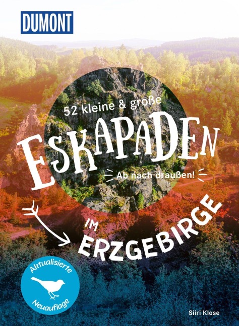52 kleine & große Eskapaden im Erzgebirge - Siiri Klose