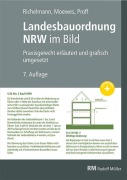 Cover-Bild zum Titel 'Landesbauordnung NRW im Bild' von 'Dirk Richelmann, Friederike Proff, Richard Welter, Udo Moewes'