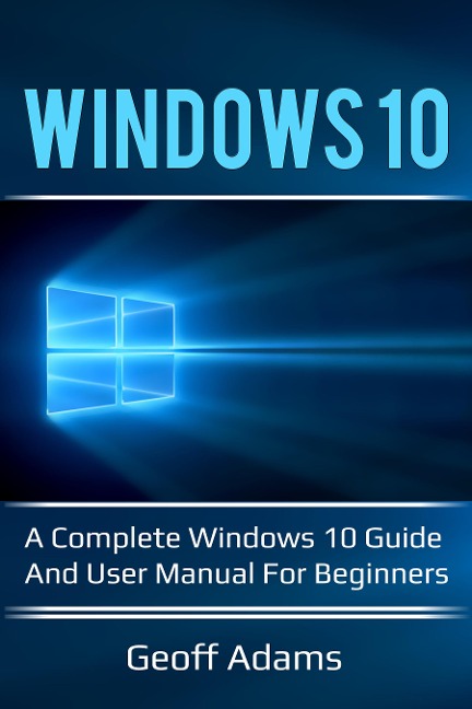 Windows 10 - Geoff Adams