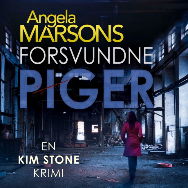 Forsvundne piger - Angela Marsons