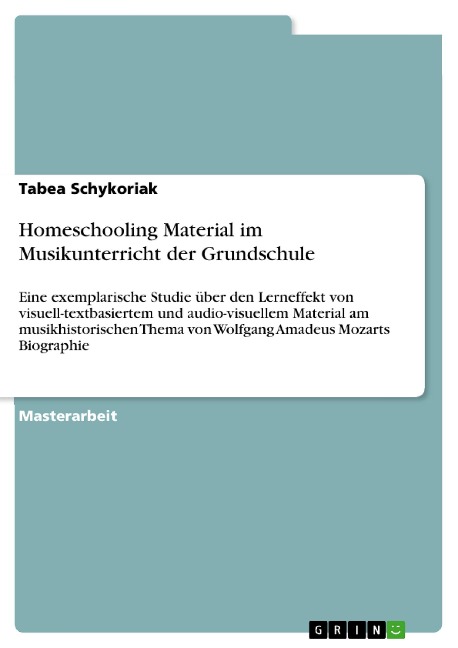 Homeschooling Material im Musikunterricht der Grundschule - Tabea Schykoriak