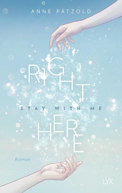 Right Here (Stay With Me) - Anne Pätzold