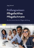 Cover-Bild zum Titel 'Prüfungswissen Pflegefachfrau Pflegefachmann' von 'Jörg Schmal'