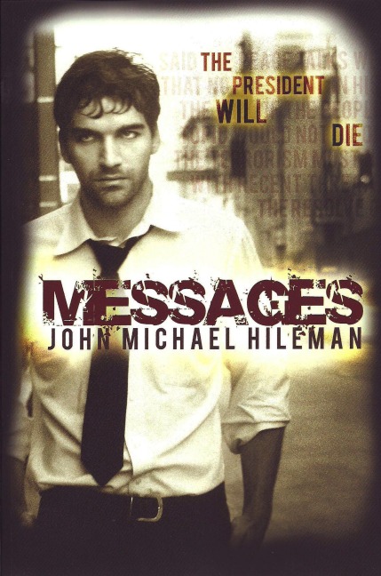 Messages (David Chance, #1) - John Michael Hileman