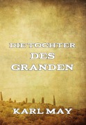 Cover-Bild zum Titel 'Die Tochter des Granden' von 'Karl May'