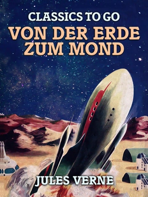 Von der Erde zum Mond - Jules Verne