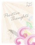 Cover-Bild zum Titel 'Positive Thoughts' von 'Angel Joyful'