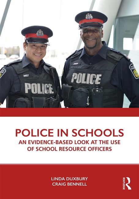 Police in Schools - Linda Duxbury, Craig Bennell