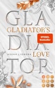 Cover-Bild zum Titel 'Gladiator's Love. Vom Feuer gezeichnet' von 'Asuka Lionera'