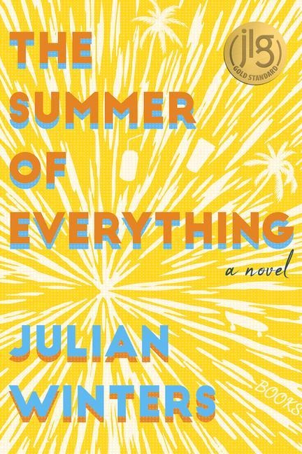 The Summer of Everything - Julian Winters