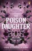 Cover-Bild zum Titel 'The Poison Daughter' von 'Sheila Masterson'