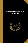 De deminvtivis graecis et latinis liber - 