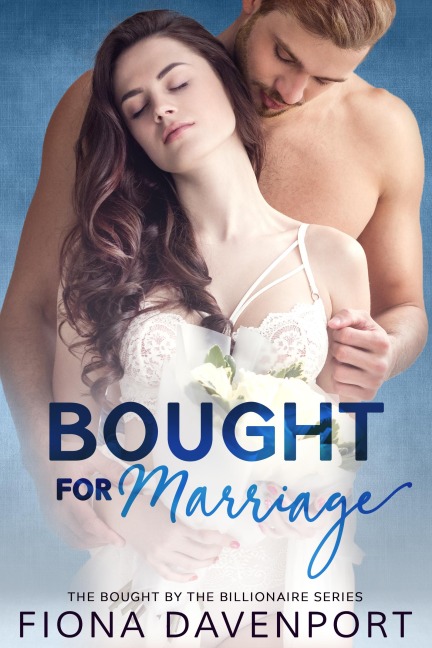 Bought for Marriage - Fiona Davenport
