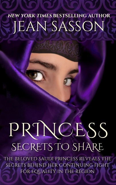 Princess: Secrets to Share - Jean Sasson