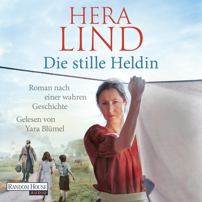 Die stille Heldin - Hera Lind